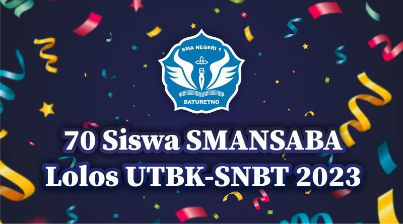 70 siswa SMANSABA lolos UTBK-SNBT 2023