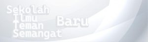 Sekolah Baru Semangat Baru